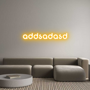 Custom LED Neon Sign: addsadasd