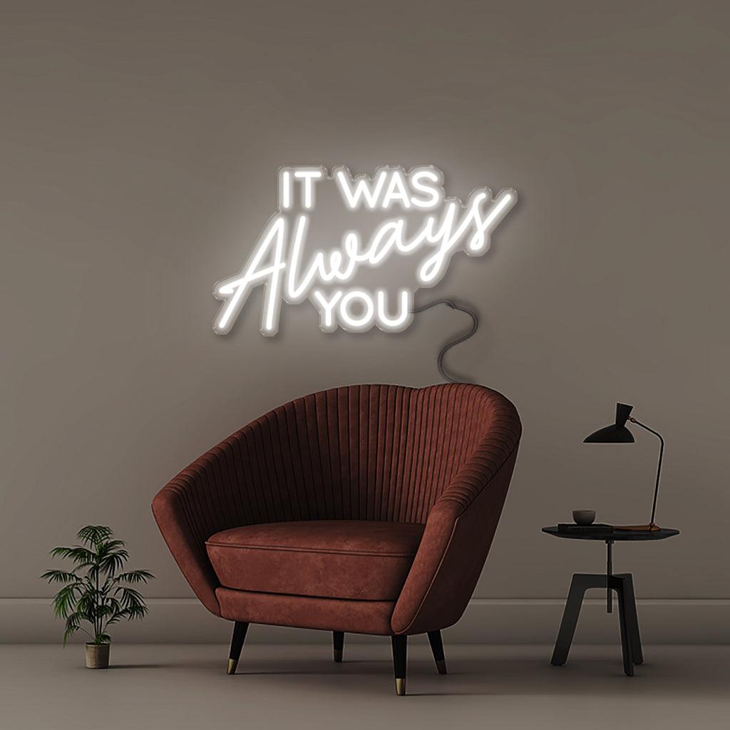 It was Always You - Neonific