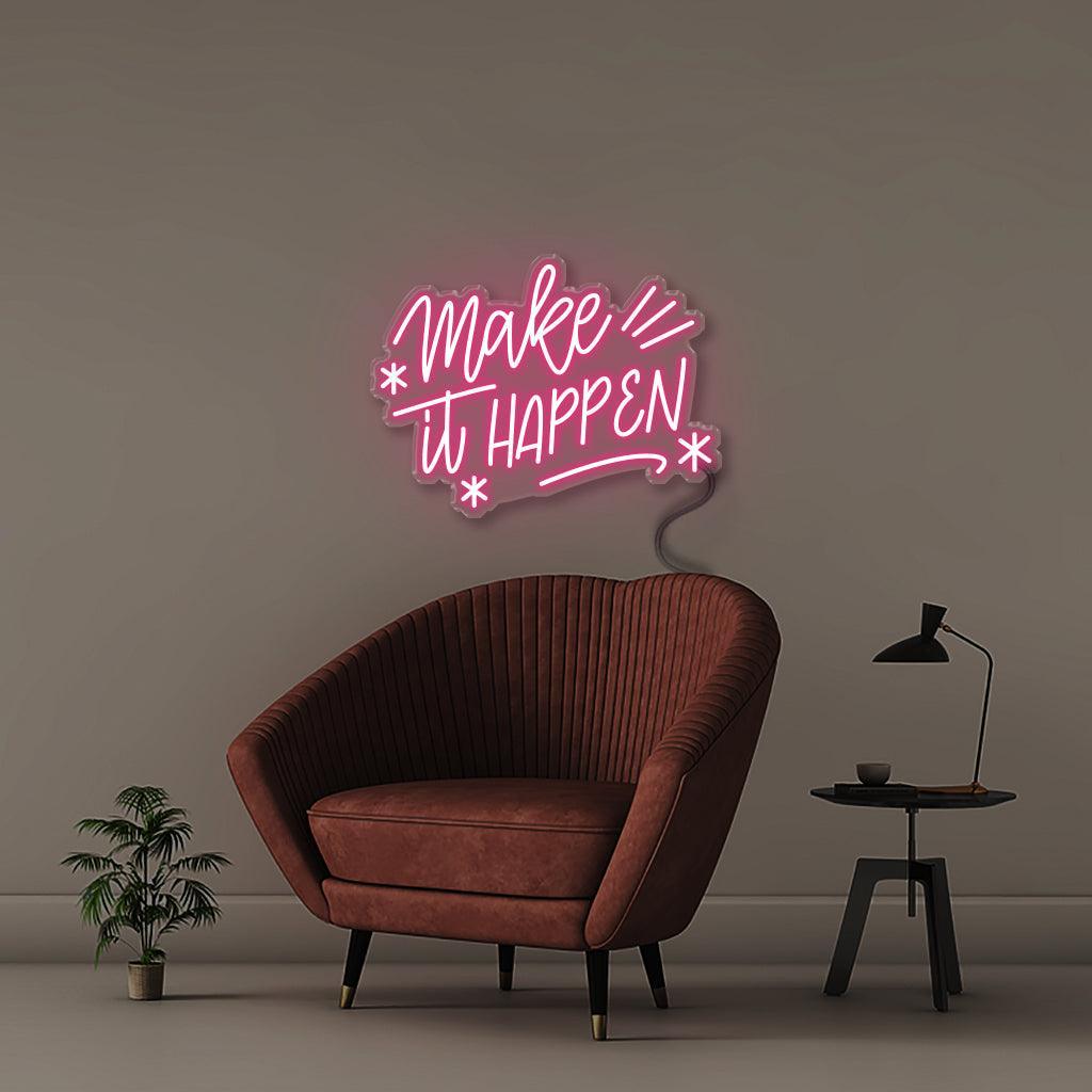 Make it happen - NEONIFIC