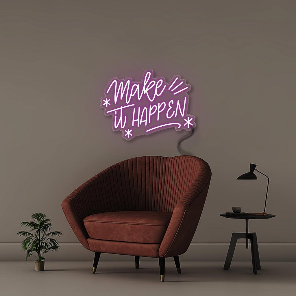Make it happen - NEONIFIC