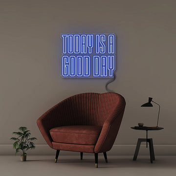 Today is a Good day - NEONIFIC