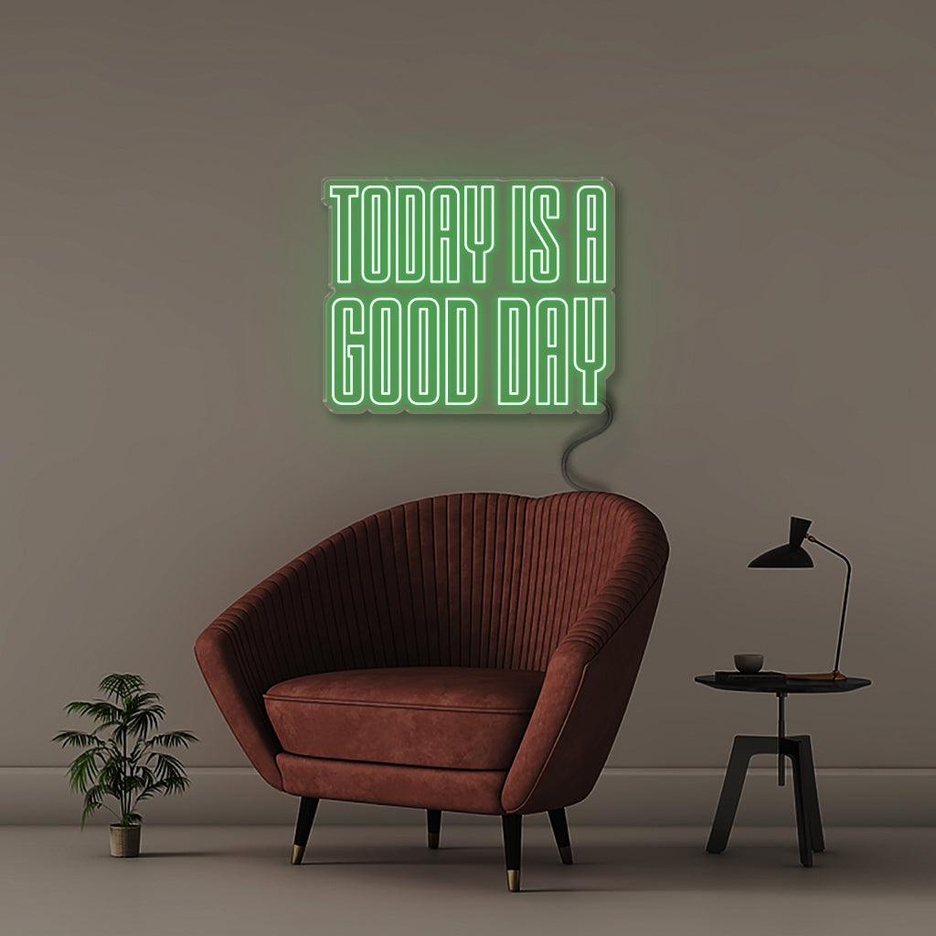 Today is a Good day - NEONIFIC