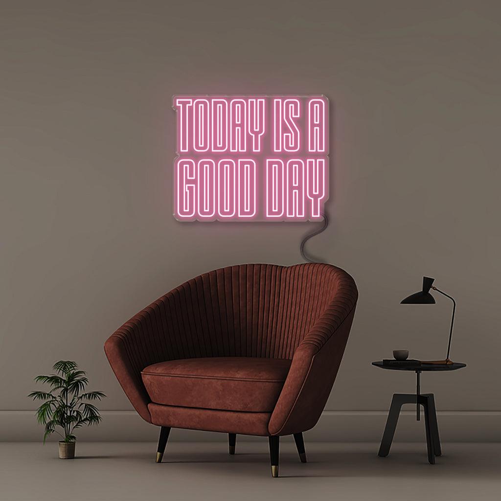 Today is a Good day - NEONIFIC