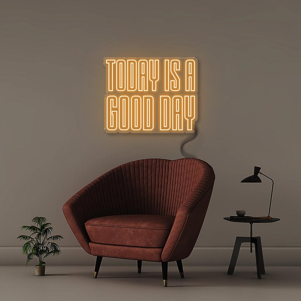 Today is a Good day - NEONIFIC