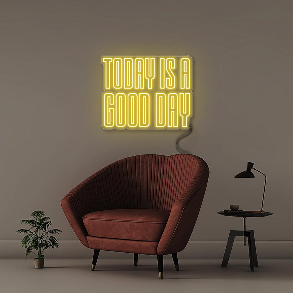 Today is a Good day - NEONIFIC