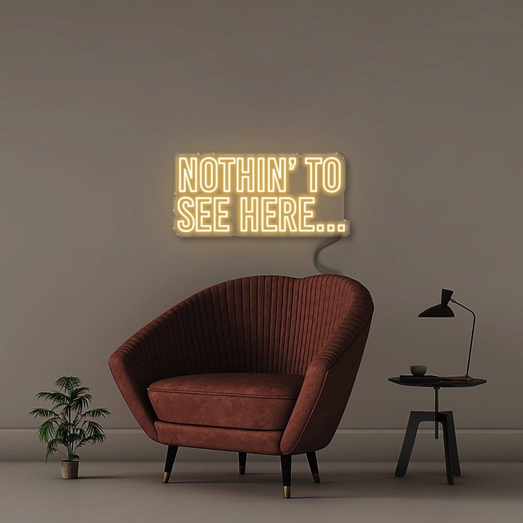 Nothin to See Here - Neonific