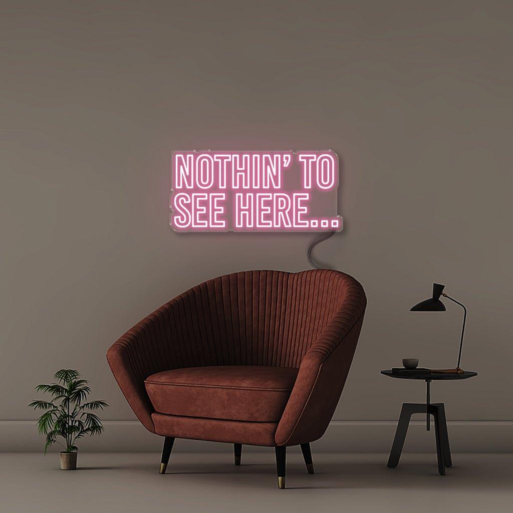 Nothin to See Here - Neonific